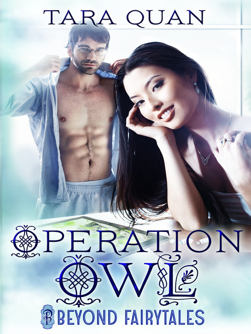 Title details for Operation Owl by Tara Quan - Available